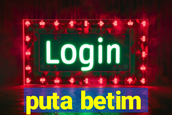 puta betim